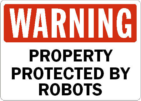 Propiedad protegida por robots