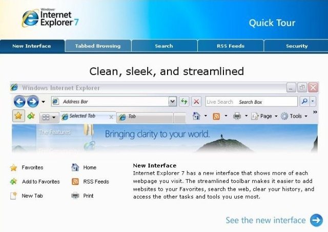 Microsoft, en su página oficial, tiene toda una sección dedicada al nuevo Internet Explorer 7, con el objeto de lograr que los usuarios lo prueben.